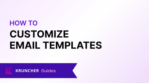 How to Customize Email Templates