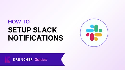How to Setup Slack Notifications