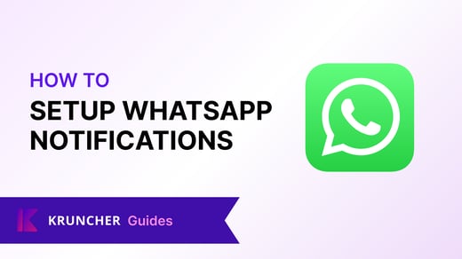 How to Setup WhatsApp Notifications