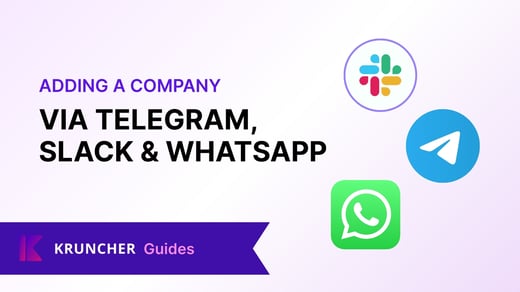 How to Add A Company via Slack, Telegram, WhatsApp