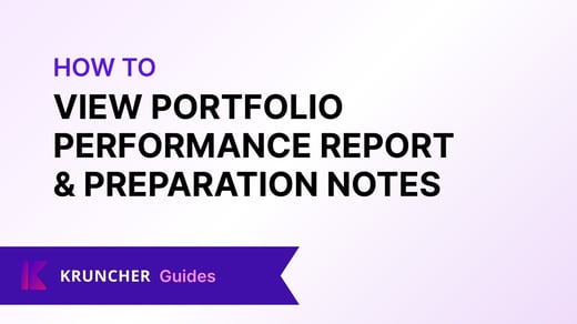 How to view Portfolio Performance Report & Preparation Notes