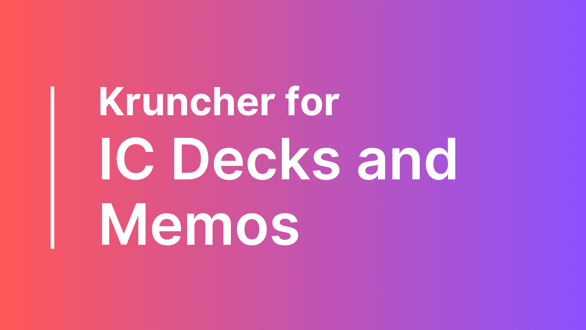 IC Decks and  Memos v5
